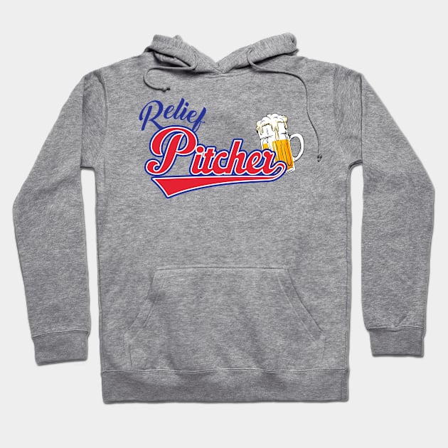 Relief Pitcher | Funny Softball Beer Drinking gift Hoodie by MerchMadness